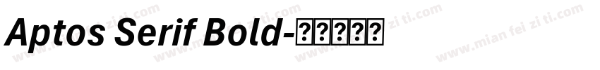 Aptos Serif Bold字体转换